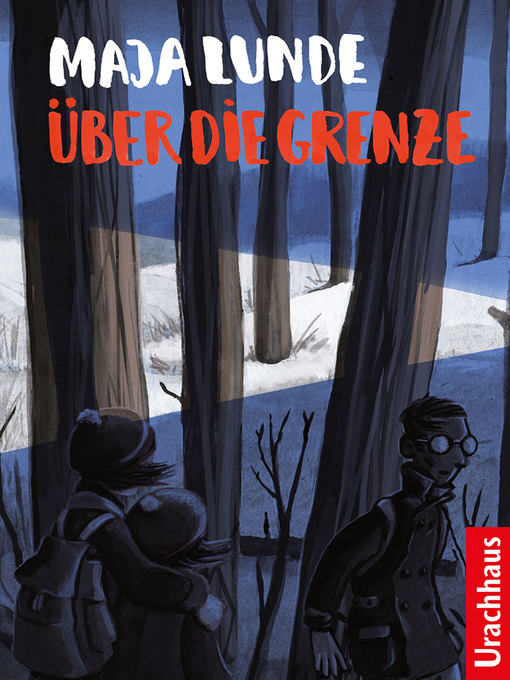 Title details for Über die Grenze by Maja Lunde - Available